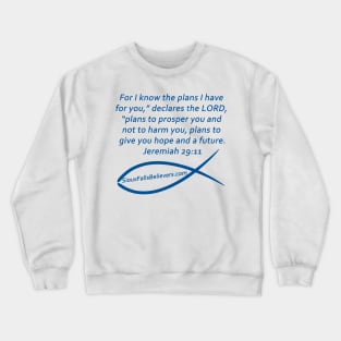 SCRIPTURE Jeremiah 29:11 Crewneck Sweatshirt